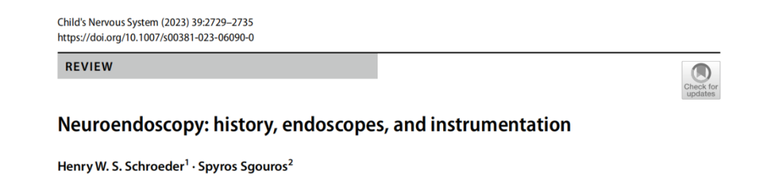 《Neuroendoscopy: history, endoscopes, and instrumentation》