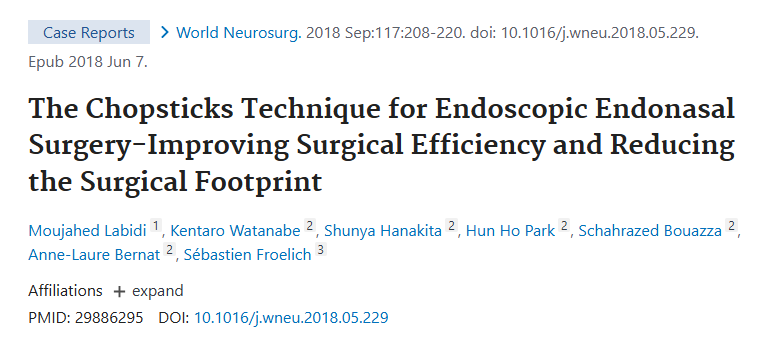发表于《World Neurosurgery》(《世界神经外科学》)上的论文《The Chopsticks Technique for Endoscopic Endonasal Surgery-Improving Surgical Efficiency and Reducing the Surgical Footprint》