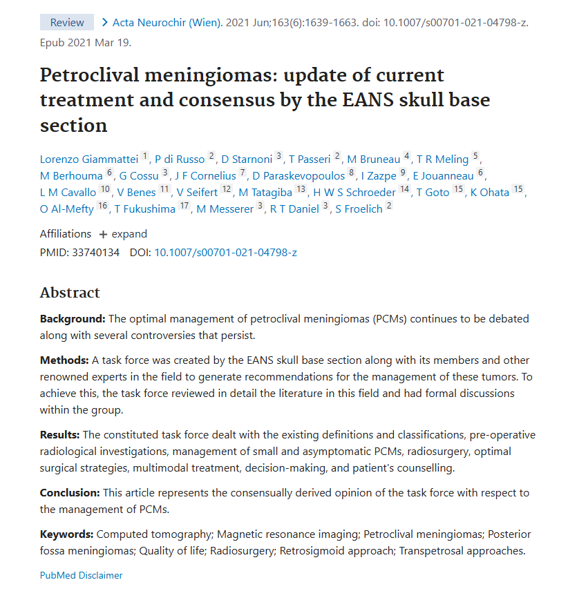 发布于SCIE期刊《Acta Neurochirurgica -The European Journal of Neurosurgery》 期刊上的论文《Petroclival meningiomas: update of current treatment and consensus by the EANS skull base section》(岩斜区脑膜瘤：当前治疗方法的更新和EANS颅底分会的共识)