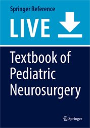 Textbook of Pediatric Neurosurgery