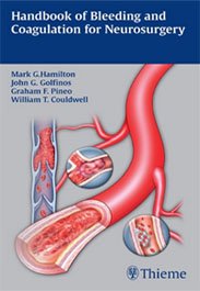 3.Handbook of Bleeding and Coagulation for Neurosurgery《神经外科出血和凝血手册》
