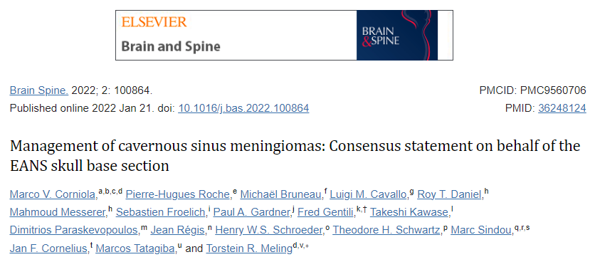 《Management of cavernous sinus meningiomas: Consensus statement on behalf of the EANS skull base section》（海绵窦脑膜瘤的处理：EANS（欧洲神经外科学会年会）颅底分会的共识声明）