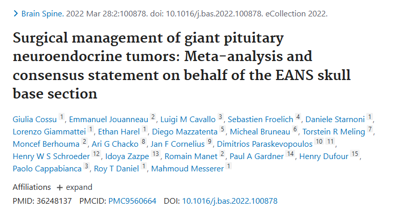 发表于《Brain and Spine》期刊上的论文《Surgical management of giant pituitary neuroendocrine tumors: Meta-analysis and consensus statement on behalf of the EANS skull base section》(巨大垂体神经内分泌肿瘤的外科治疗:代表EANS颅底部门的荟萃分析和共识声明)