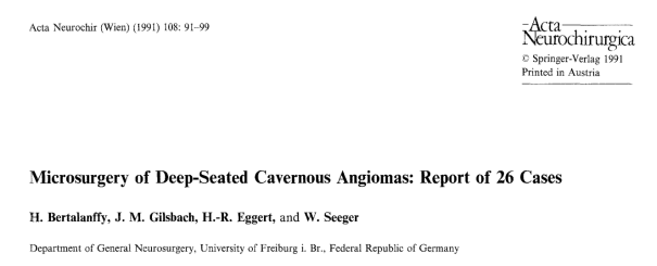 早在1991年，巴特朗菲教授就已发布过相关研究，《Microsurgery of Deep-Seated Cavernous Angiomas: Report of 26 Cases 深部海绵状血管瘤的显微外科治疗(附26例报告)》，