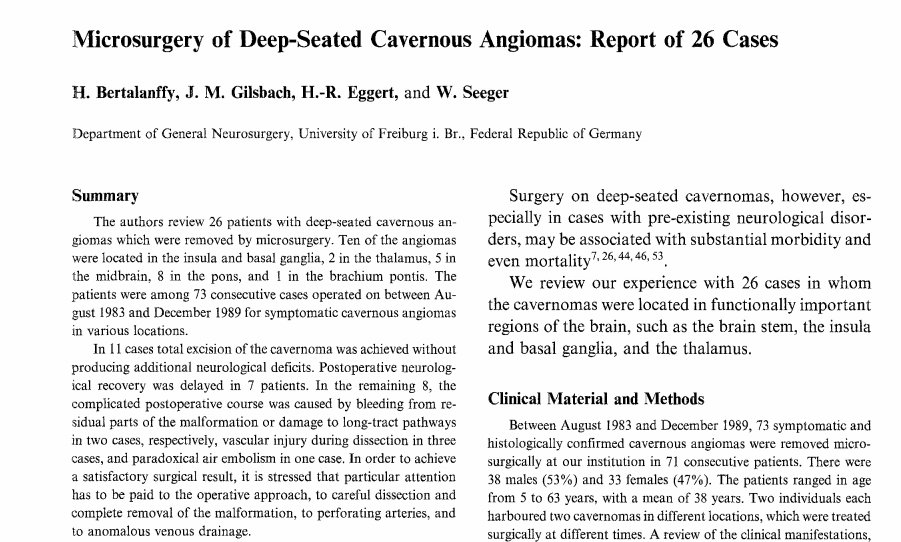 早在1991年，巴教授就已发布过相关研究，《Microsurgery of Deep-Seated Cavernous Angiomas: Report of 26 Cases》，巴教授回顾了26例经显微手术切除的深部海绵状血管瘤。