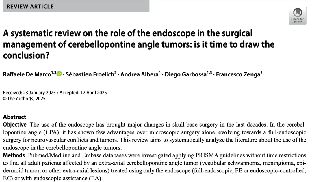 Sebastien Froelich教授（福洛里希教授）论文《A systematic review on the role of the endoscope in the surgical  management of cerebellopontine angle tumors: is it time to draw the  conclusion?》