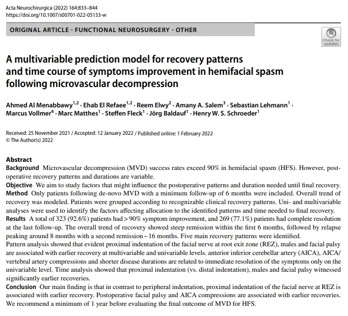 施罗德教授在论文《A multivariable prediction model for recovery patterns and time course of symptoms improvement in hemifacial spasm following microvascular decompression》中分享，微血管减压术（MVD）治疗偏侧面肌痉挛（HFS）的长期成功率超过90%，但术后恢复模式及达到最终缓解所需的时间存在显著差异。
