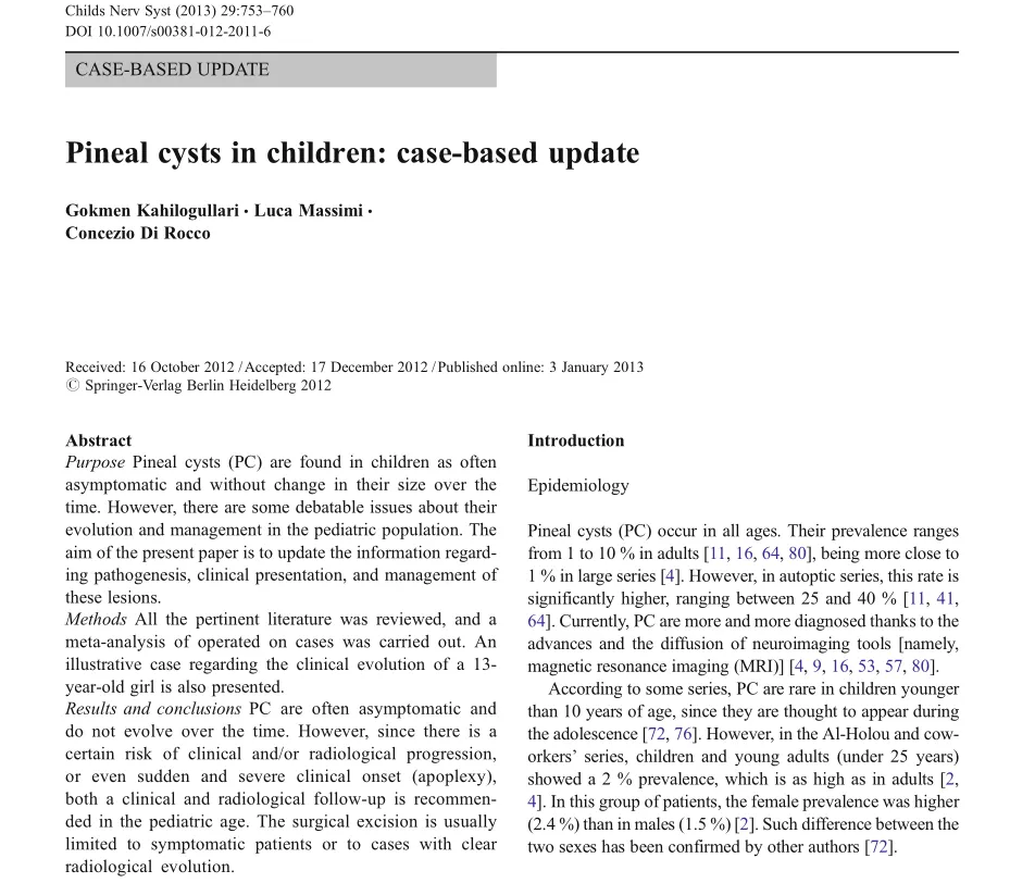 INC国际儿童脑瘤大咖、世界小儿神经系统知名杂志 《Child´s Nervous System》现任主编Concezio Di Rocco教授等发表研究《Pineal cysts in children: case-based update》