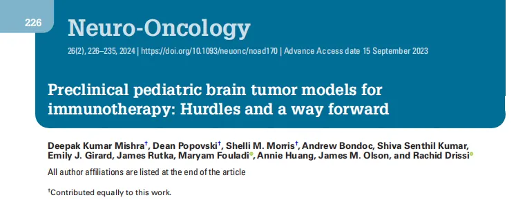 2024年5月Rutka教授在《Neuro-Oncology》上发表了关于儿童高级别脑肿瘤相关免疫疗法的进展，《Preclinical pediatric brain tumor models forimmunotherapy: Hurdles and a way forward》（免疫治疗的临床前儿童脑肿瘤模型:障碍和前进的方向）