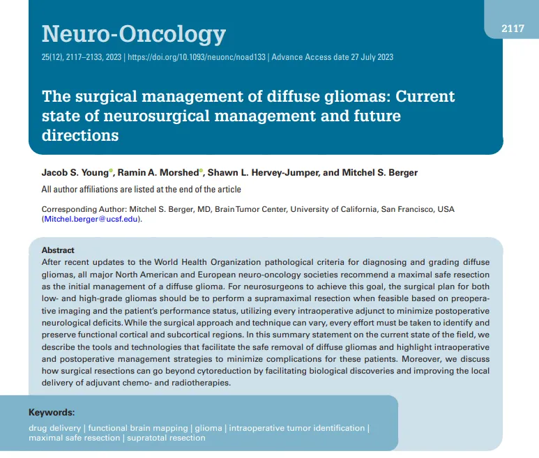 Mitchel S. Berger 教授等发表研究《The surgical management of diffuse gliomas: Current state of neurosurgical management and future directions》