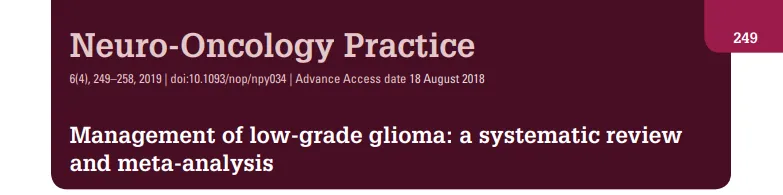 手术、放疗、化疗，如何更能延长生存期？——低级别胶质瘤3大治疗方式量化对比