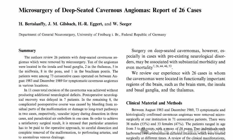 1991年，INC国际脑血管大咖巴特朗菲教授就在论文《Microsurgery of Deep-Seated Cavernous Angiomas: Report of 26 Cases》中，回顾了包括2例丘脑部位在内的26例深部海绵状血管瘤手术。