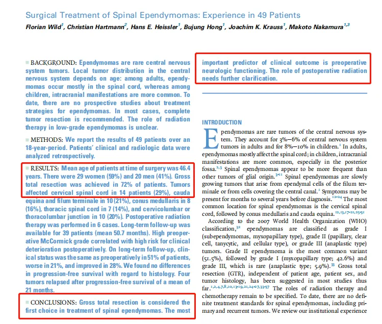 《Surgical Treatment of Spinal Ependymomas: Experience in 49 Patients》中指出全切除是治疗脊髓室管膜瘤的首选方法，在疾病早期、神经症状较轻时进行手术时预后较好。