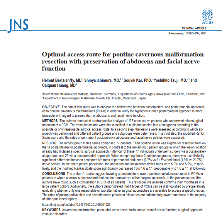 “我特意去查他的论文,也看了他在《JNS》上发表的那篇 135 例脑干脑桥海绵状血管瘤手术研究。还了解到他会来国内做示范手术,光是脑海绵状血管瘤就完成了许多例。