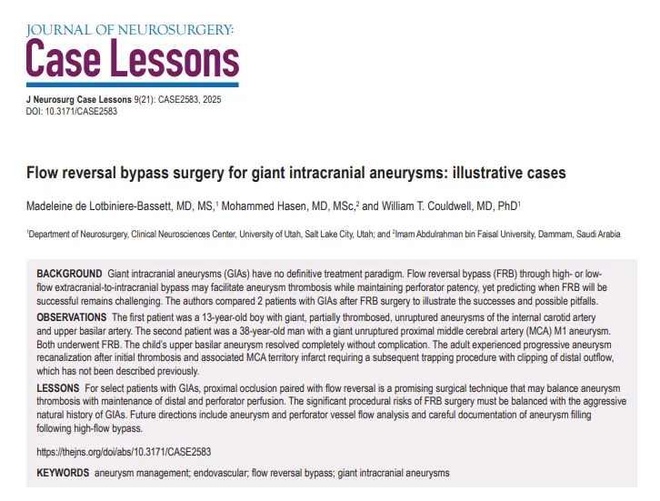 《 Flow reversal bypass surgery for giant intracranial aneurysms: illustrative cases》