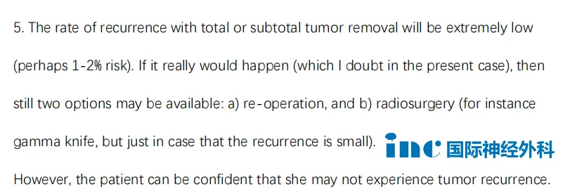 全切或次全切除肿瘤的复发率将极低（也许 1-2% 风险）