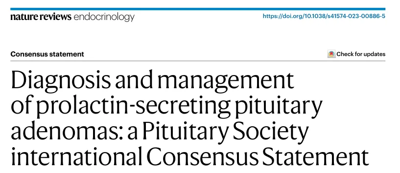 垂体泌乳素腺瘤的诊断和治疗：垂体学会国际共识声明