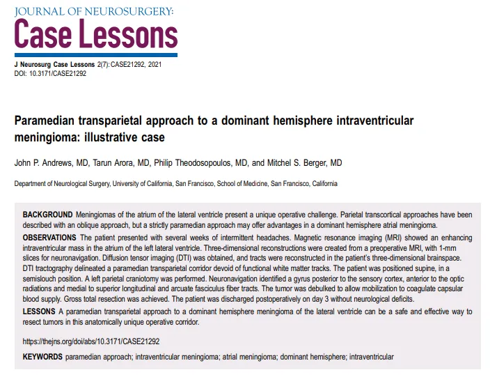 《Paramedian transparietal approach to a dominant hemisphere intraventricular meningioma: illustrative case》。