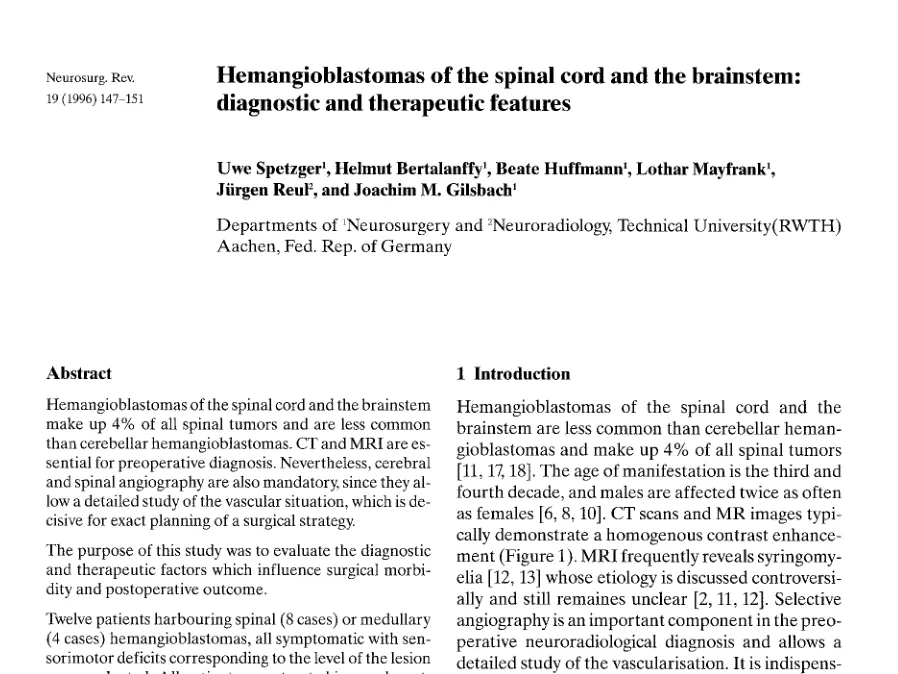 《Hemangioblastomas of the spinal cord and the brainstem: diagnostic and therapeutic features》