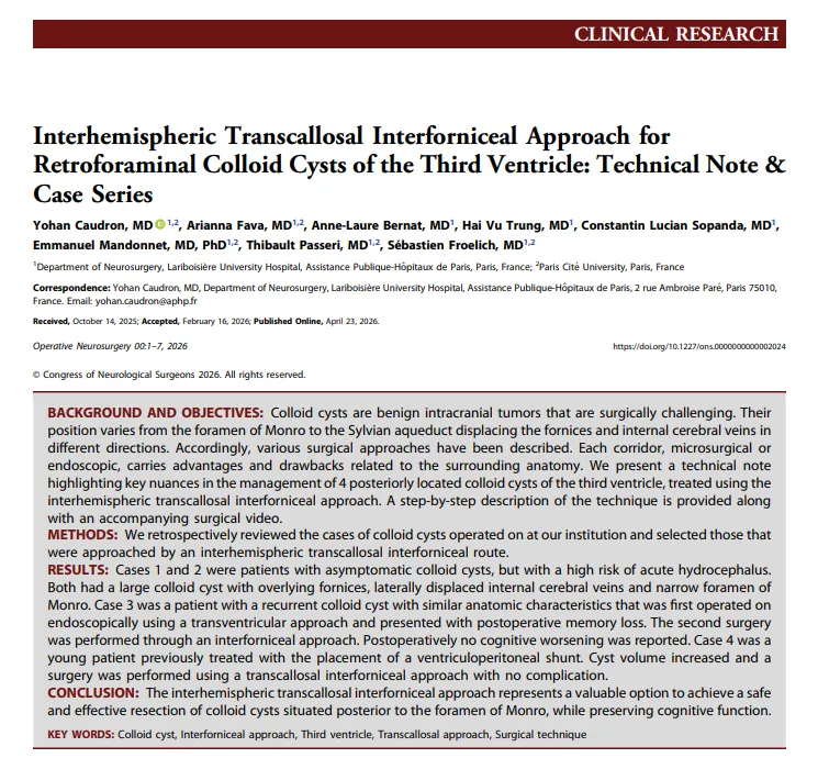 Interhemispheric Transcallosal Interforniceal Approach for Retroforaminal Colloid Cysts of the Third Ventricle: Technical Note & Case Series
