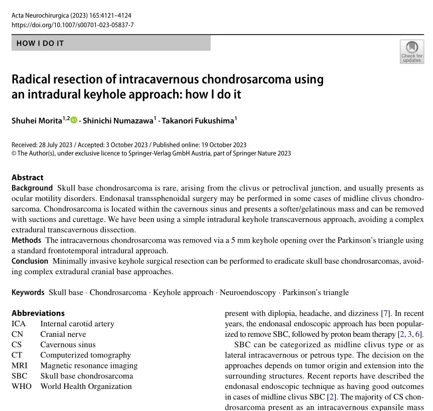 《Radical resection of intracavernous chondrosarcoma using an intradural keyhole approach: how I do it》