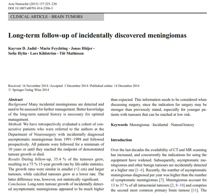 Long-term follow-up of incidentally discovered meningiomas